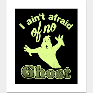 I Ain't Afraid of No Ghost - Slimed Posters and Art